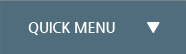 QUICK MENU